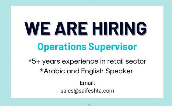 WE ARE HIRING Operations Supervisor