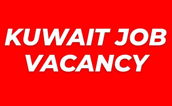 Kuwait Job Vacancy