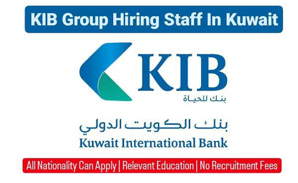KIB Careers Jobs Opportunities Available Now In Kuwait